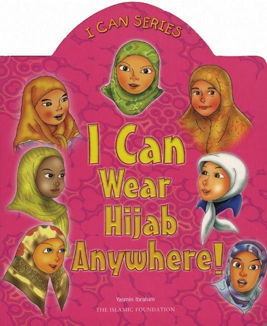 Book cover image for I Can Wear Hijab Anywhere! ISBN: 9780860373193