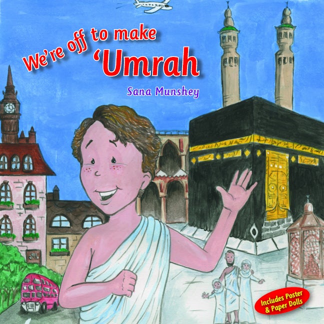 Book cover image for We're Off to Make 'Umrah ISBN: 9780860374589