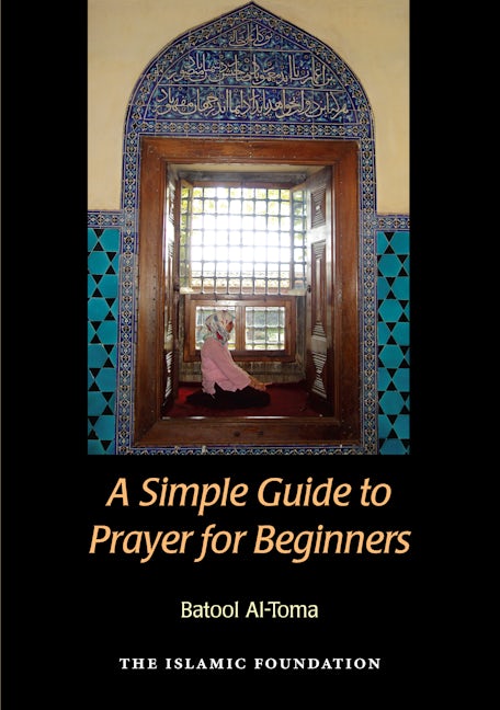 Book cover image for A Simple Guide to Prayer for Beginners ISBN: 9780860374862