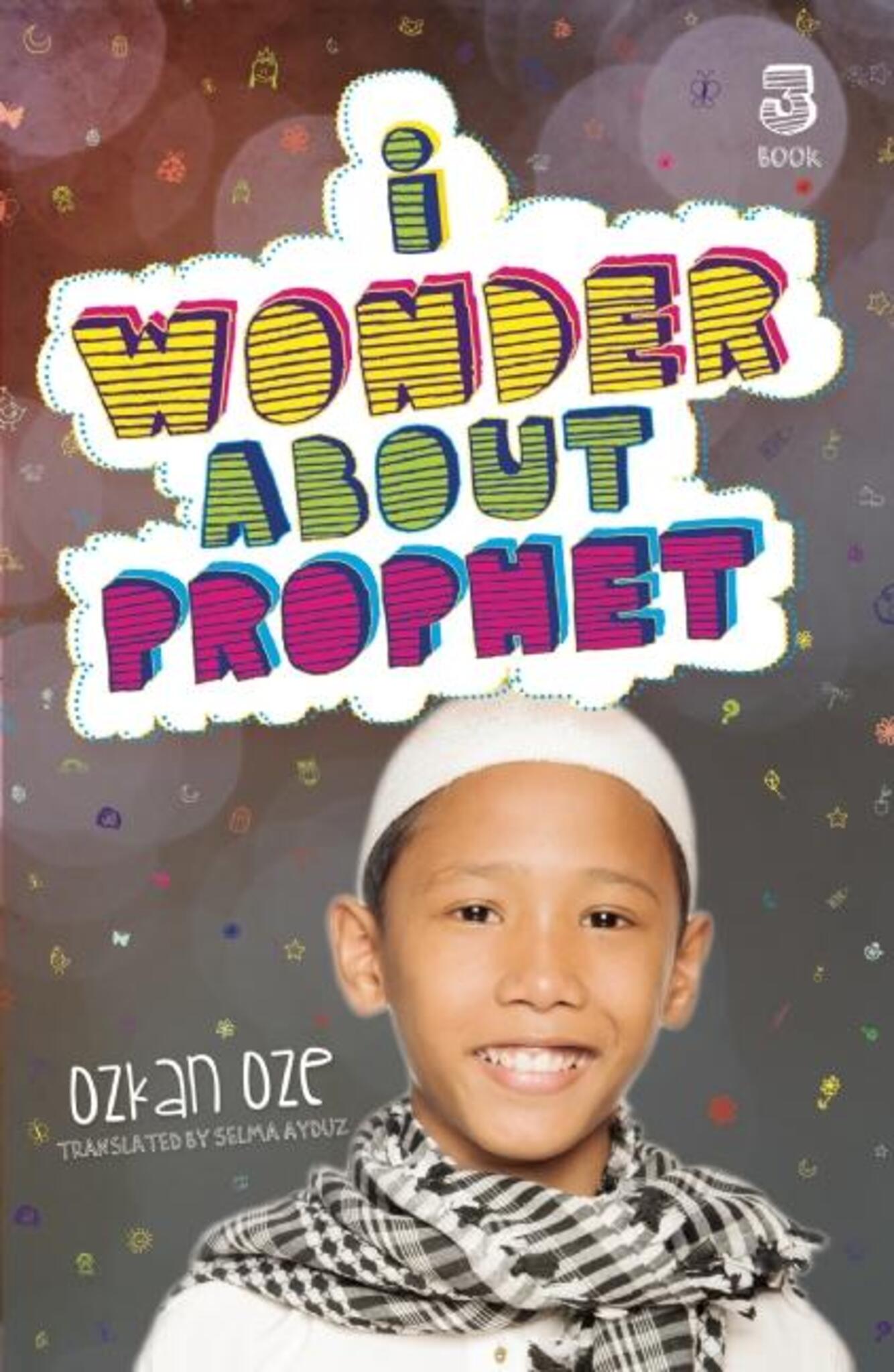 Cover image for I Wonder About the Prophet ISBN 9780860375081