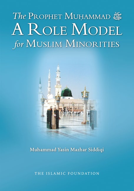 Book cover image for The Prophet Muhammad ISBN: 9780860375357