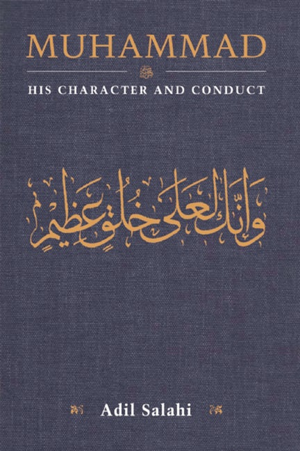 Book cover image for Muhammad: His Character and Conduct ISBN: 9780860375616