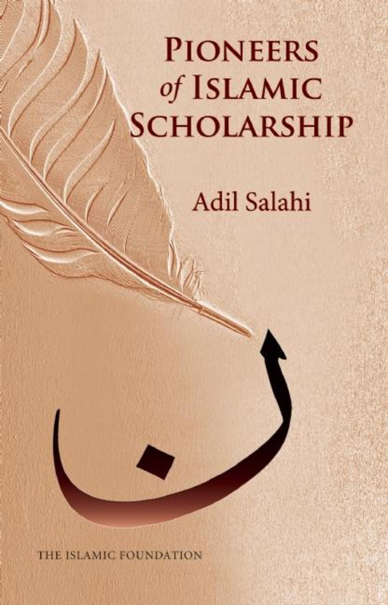 Cover image for Pioneers of Islamic Scholarship ISBN 9780860375708