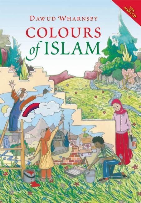 Book cover image for Colours of Islam ISBN: 9780860375913
