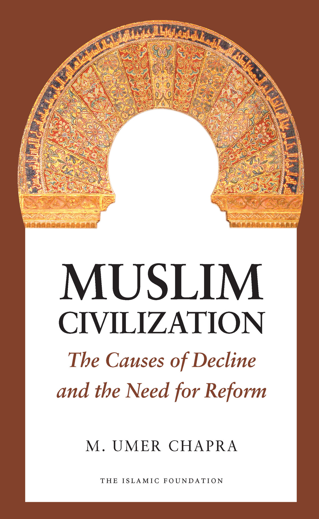 Cover image for Muslim Civilization ISBN 9780860376064