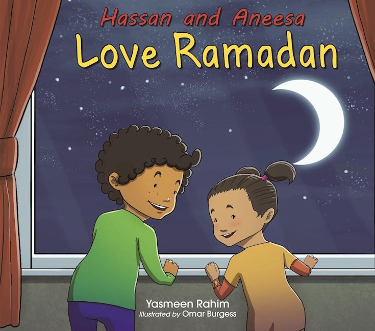 Book cover image for Hassan and Aneesa Love Ramadan ISBN: 9780860376422