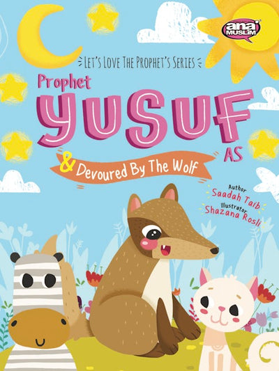 Prophet Yusuf and the Wolf