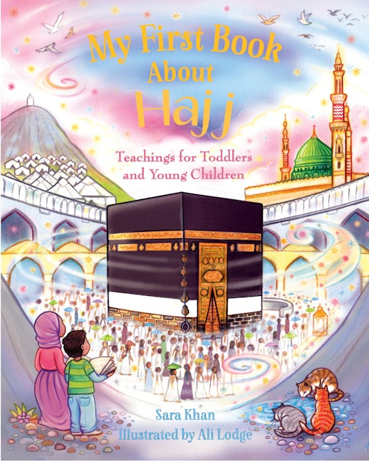 Book cover image for My First Book About Hajj ISBN: 9780860378815