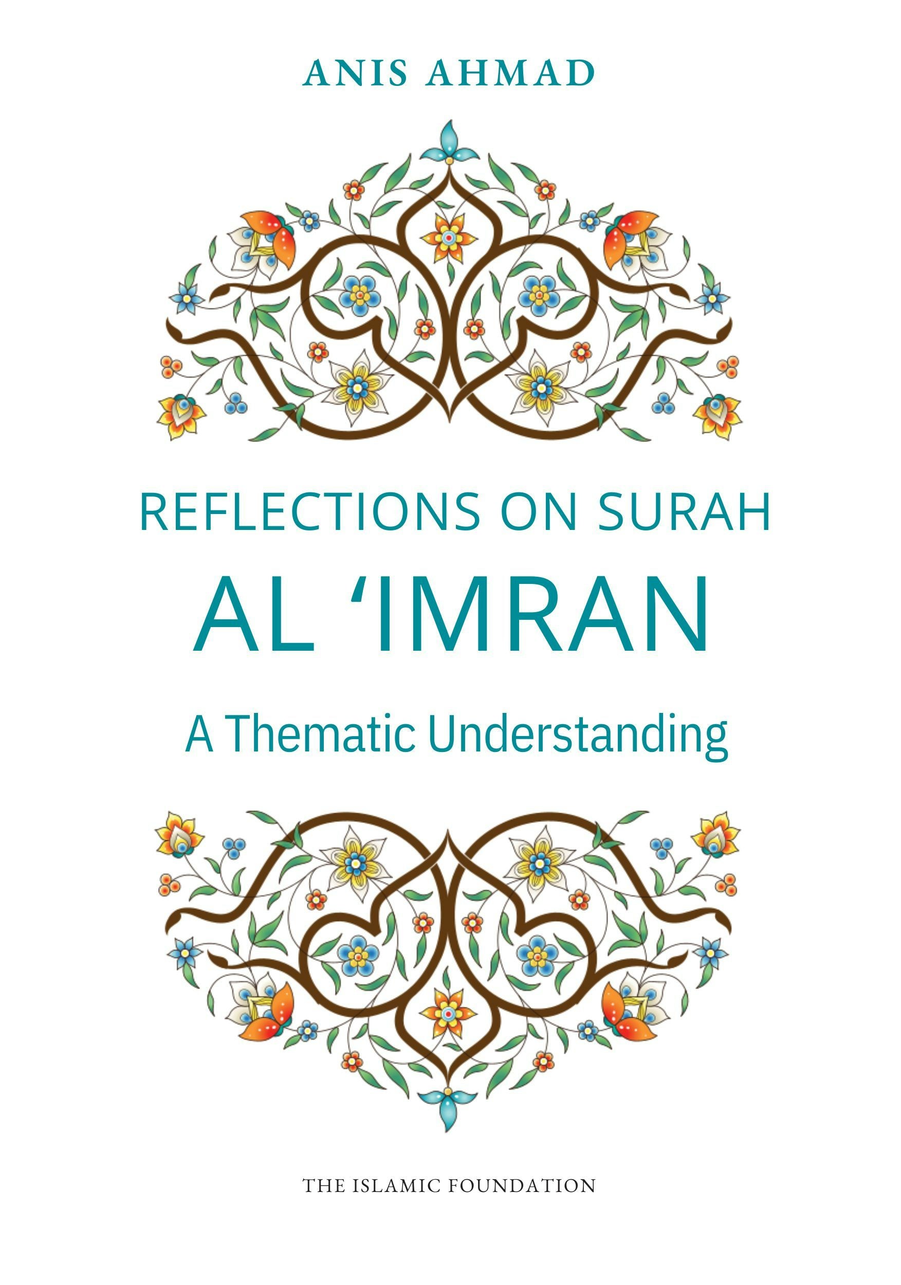 Book cover image for Reflections on Surah al Imran ISBN: 9780860379935