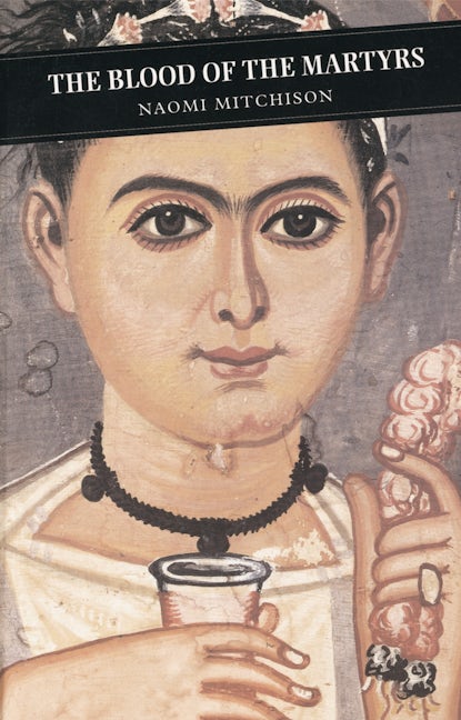 Book cover image for The Blood Of The Martyrs ISBN: 9780862411923