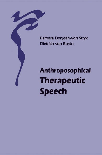 Book cover image for Anthroposophical Therapeutic Speech ISBN: 9780863154188