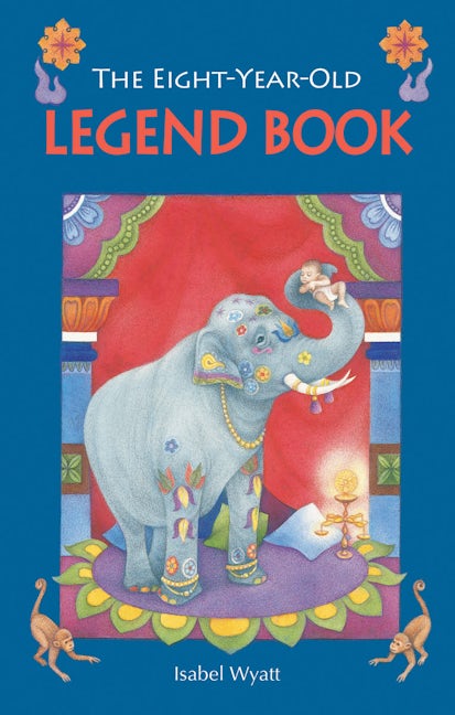 Book cover image for The Eight-Year-Old Legend Book ISBN: 9780863157134
