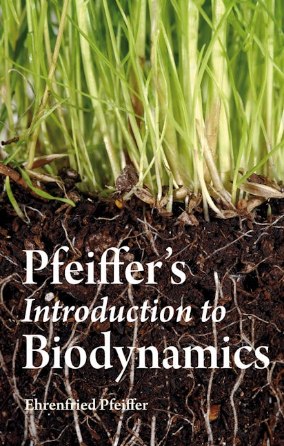 Book cover image for Pfeiffer's Introduction to Biodynamics ISBN: 9780863158483