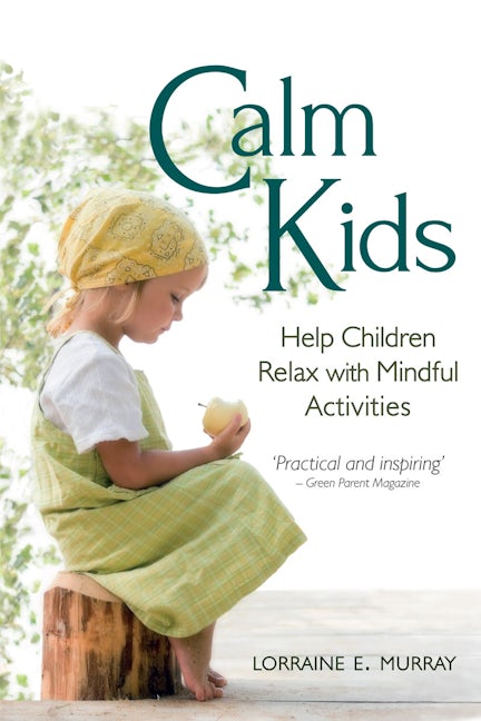 Book cover image for Calm Kids ISBN: 9780863158629