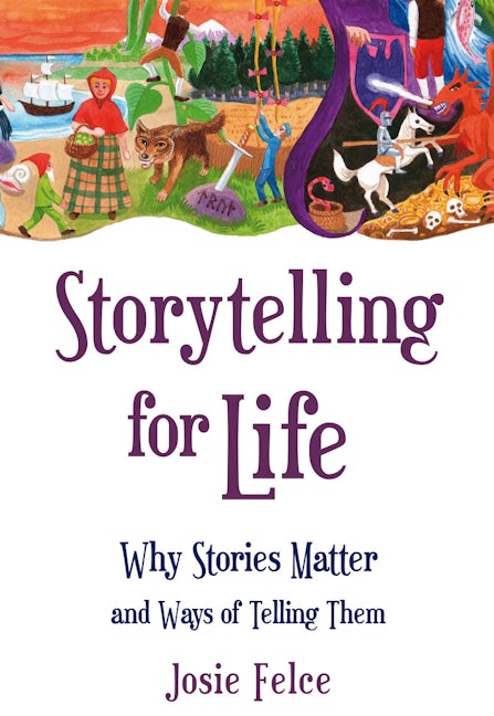 Book cover image for Storytelling for Life ISBN: 9780863159237