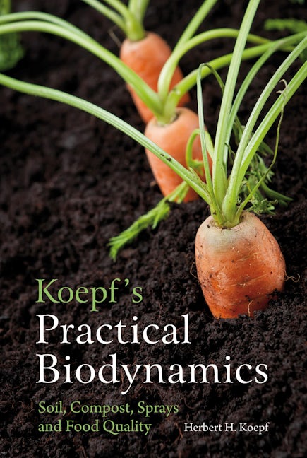 Book cover image for Koepf's Practical Biodynamics ISBN: 9780863159268