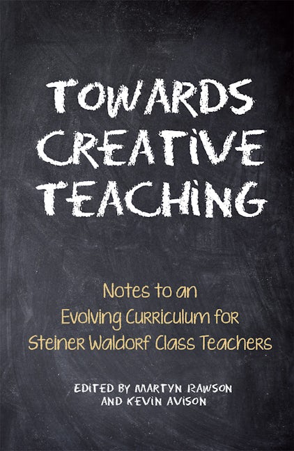 Book cover image for Towards Creative Teaching ISBN: 9780863159619