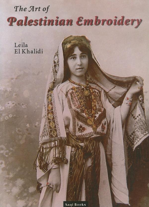 Cover image for Art Of Palestinian Embroidery, isbn: 9780863560385