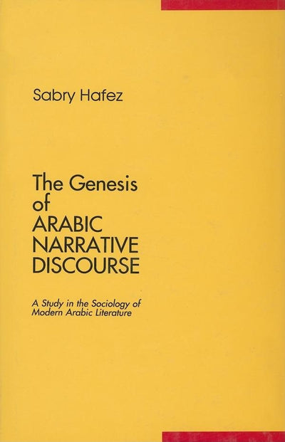 Cover image for The Genesis Of Arabic Narrative Discourse, isbn: 9780863561498