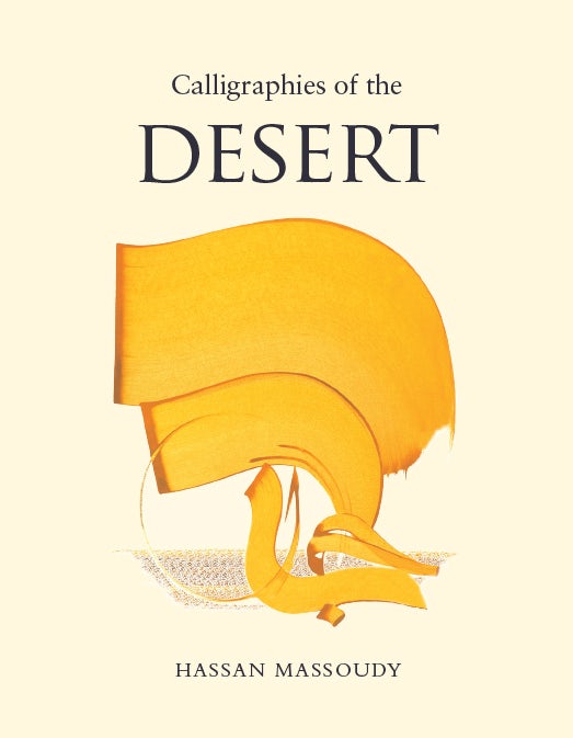 Cover image for Calligraphies of the Desert, isbn: 9780863561771