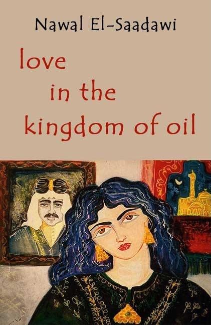 Cover image for Love in the Kingdom Of Oil, isbn: 9780863563379