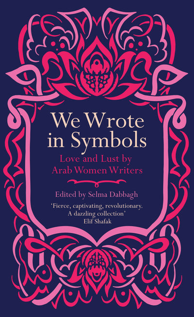Cover image for We Wrote In Symbols, isbn: 9780863563973