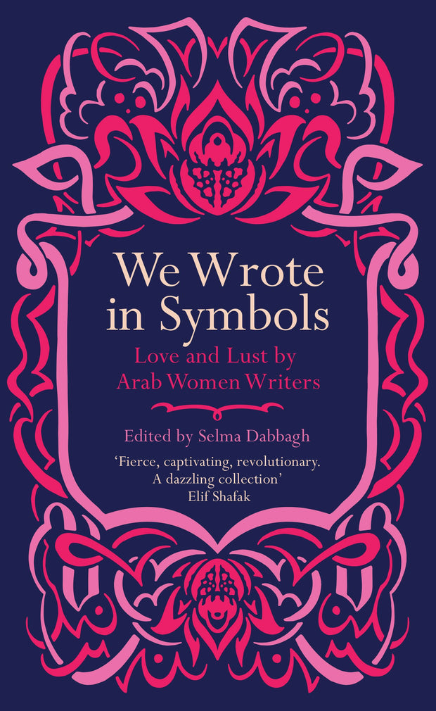 Cover image for We Wrote In Symbols, isbn: 9780863563973