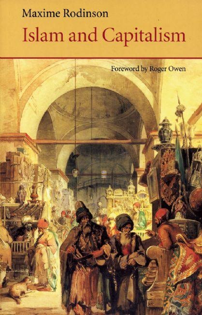 Cover image for Islam and Capitalism, isbn: 9780863564710