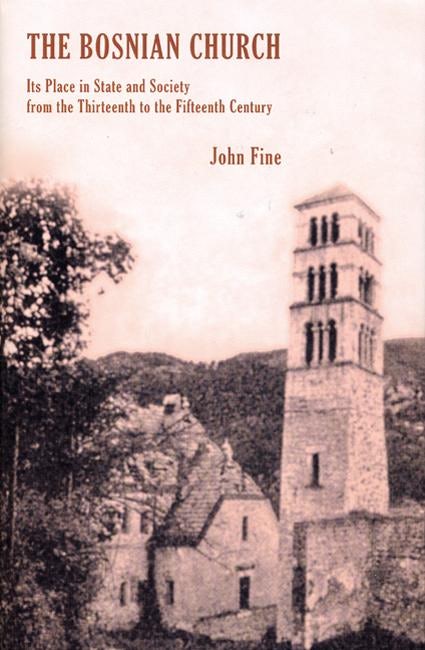 Cover image for The Bosnian Church, isbn: 9780863565038