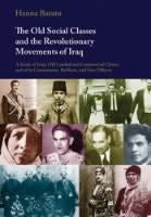 Cover image for The Old Social Classes & The Revolutionary Movement In Iraq, isbn: 9780863565205