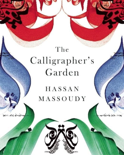 Cover image for The Calligrapher's Garden, isbn: 9780863566196