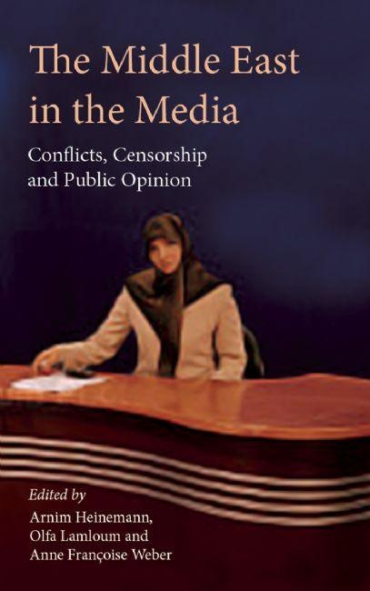 Cover image for The Middle East in the Media, isbn: 9780863566585