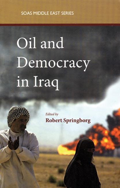 Cover image for Oil and Democracy in Iraq, isbn: 9780863566653