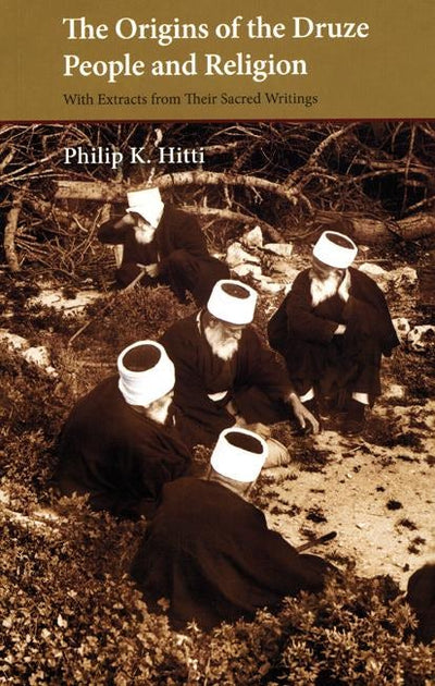 Cover image for Origins of the Druze People and Religion, isbn: 9780863566905