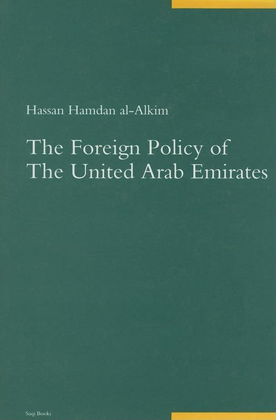 Cover image for The Foreign Policy of UAE, isbn: 9780863567070