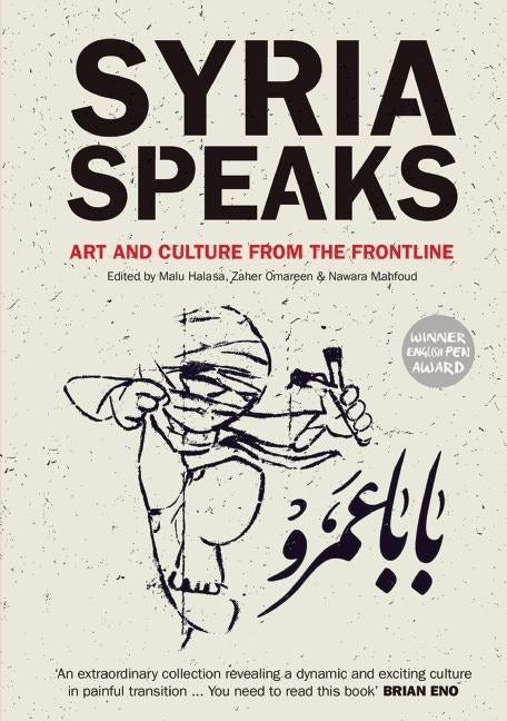 Cover image for Syria Speaks, isbn: 9780863567872