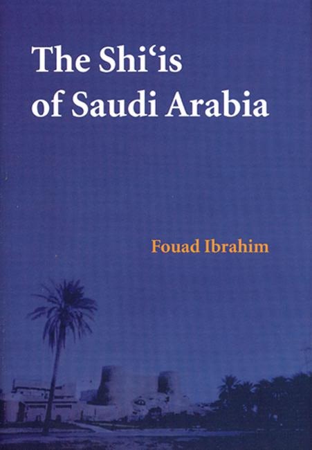 Cover image for The Shi'is of Saudi Arabia, isbn: 9780863569036