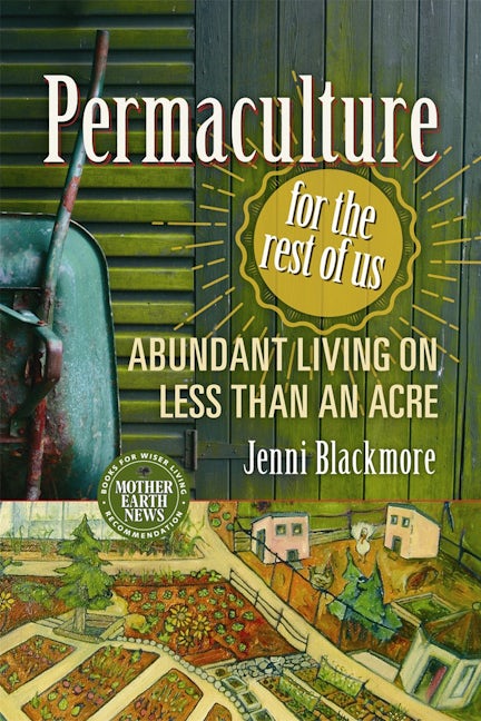 Book cover image for Permaculture for the Rest of Us ISBN: 9780865718104