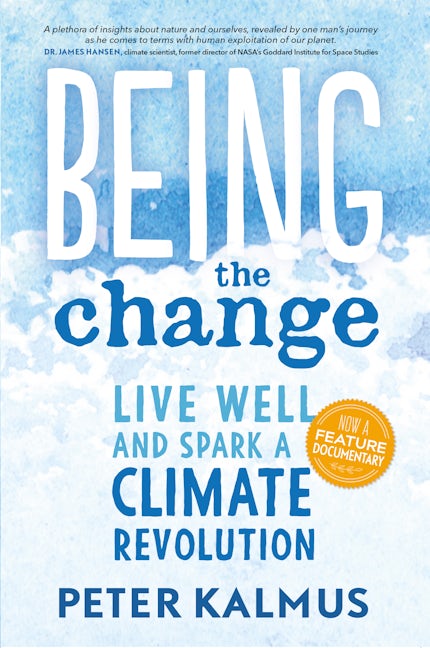 Book cover image for Being the Change ISBN: 9780865718531