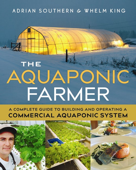 Book cover image for The Aquaponic Farmer ISBN: 9780865718586