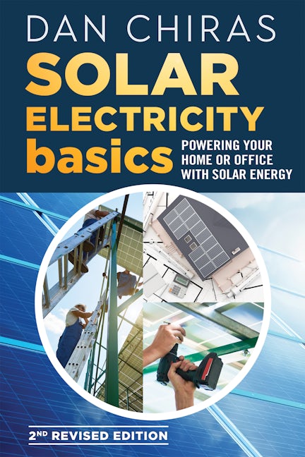 Book cover image for Solar Electricity Basics - Revised and Updated 2nd Edition ISBN: 9780865719255