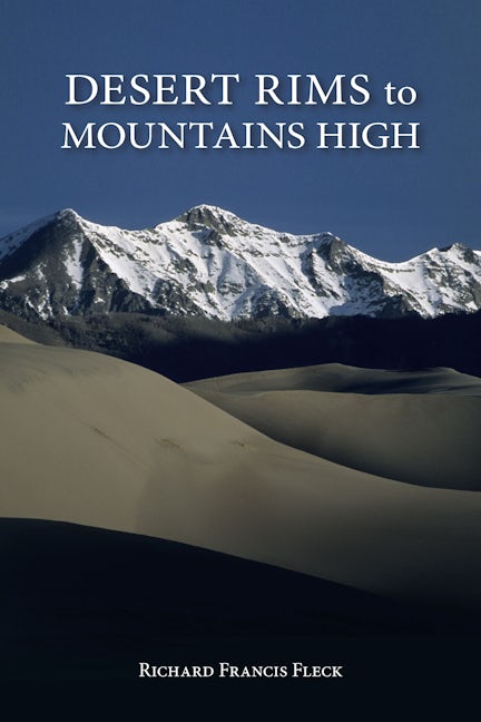 Book cover image for Desert Rims to Mountains High ISBN: 9780871089687