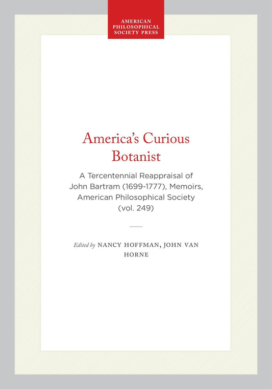 America's Curious Botanist