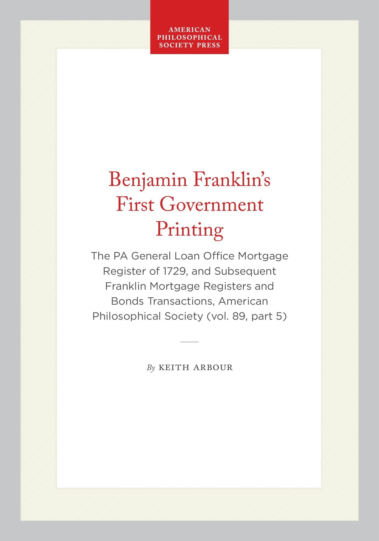 Book cover image for Benjamin Franklin's First Government Printing ISBN: 9780871690210