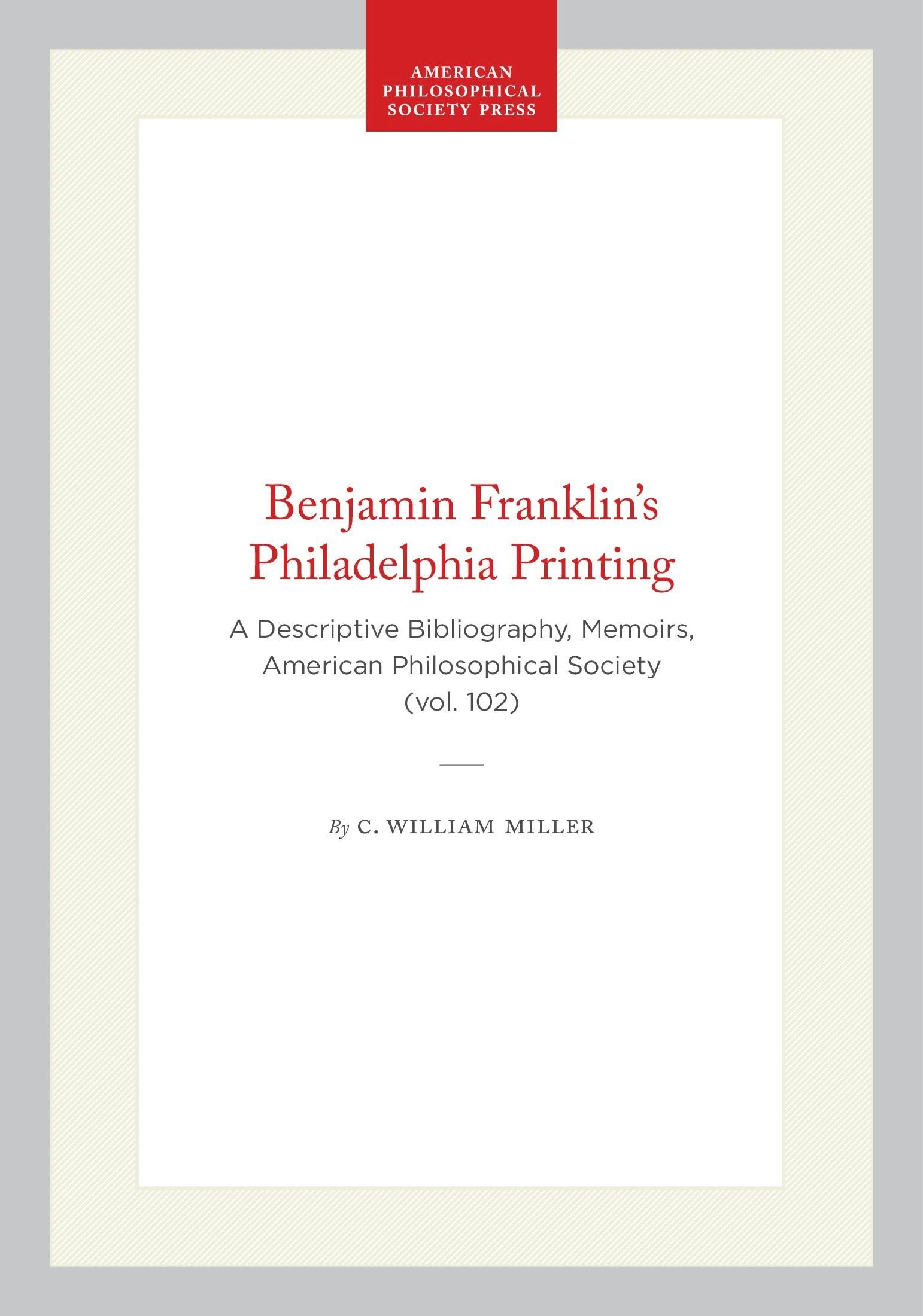 Book cover image for Benjamin Franklin's Philadelphia Printing ISBN: 9780871690234