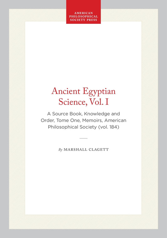 Ancient Egyptian Science, Vol. I