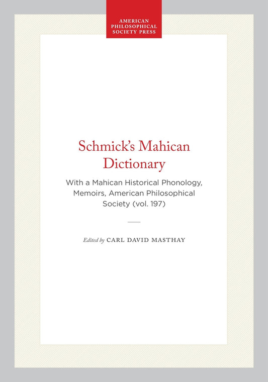 Schmick's Mahican Dictionary