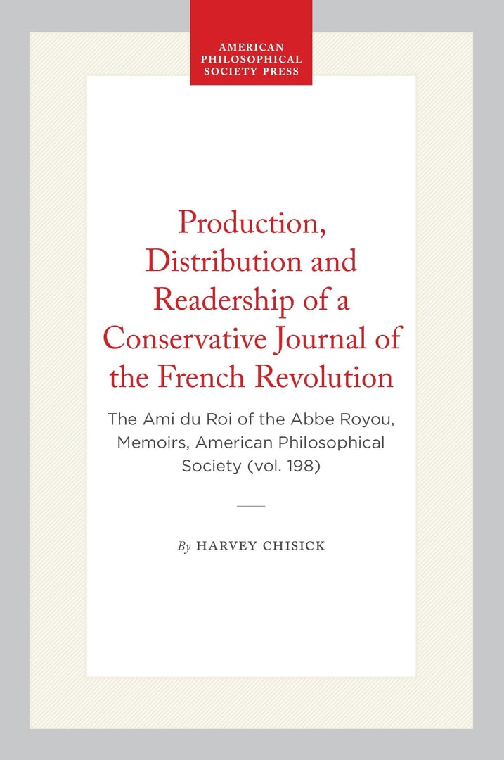 Cover image for Production, Distribution and Readership of a Conservative Journal of the French Revolution ISBN 9780871691989