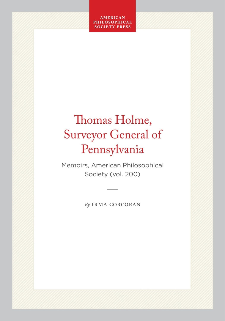 Cover image for Thomas Holme, Surveyor General of Pennsylvania ISBN 9780871692009