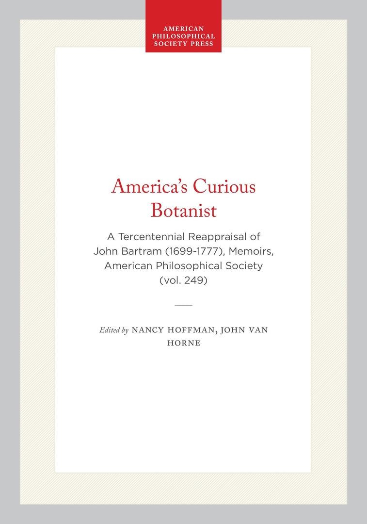 Cover image for America's Curious Botanist ISBN 9780871692498